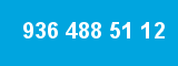936 488 51 12